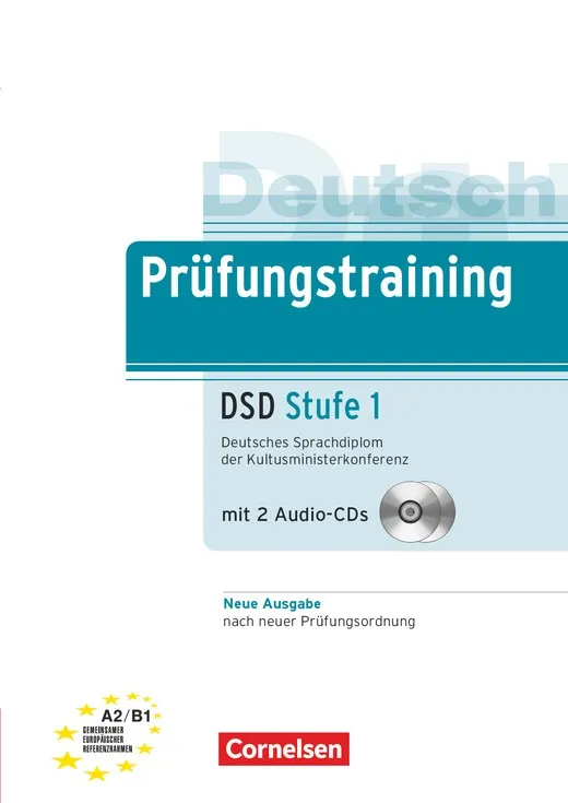 PRÜFUNGSTRAINING DAF DSD STUFE 1 A2/B1