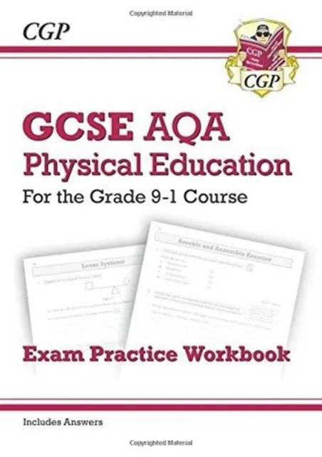 GCSE Physical Education AQA Exam Practice Workbook - for the Grade 9-1 Course (incl Answers)
