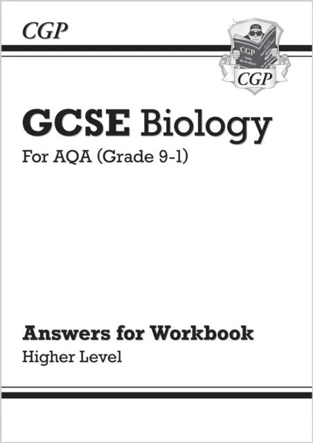 Grade 9-1 GCSE Biology: AQA Answers (for Workbook) - Higher