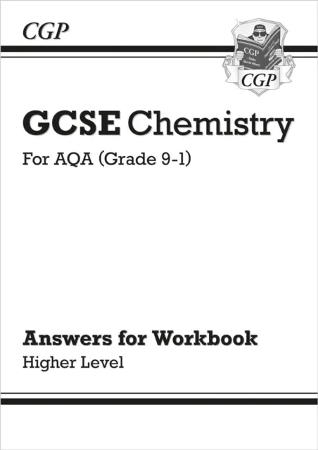 Grade 9-1 GCSE Chemistry: AQA Answers (for Workbook) - Higher