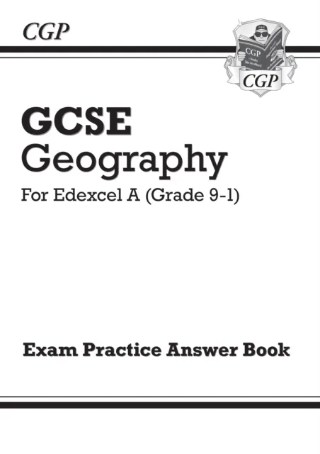 Grade 9-1 GCSE Geography Edexcel A - Answers (for Exam Practice Workbook)