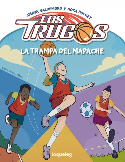 LOS TRUGOS Y LA TRAMPA DEL MAPACHE