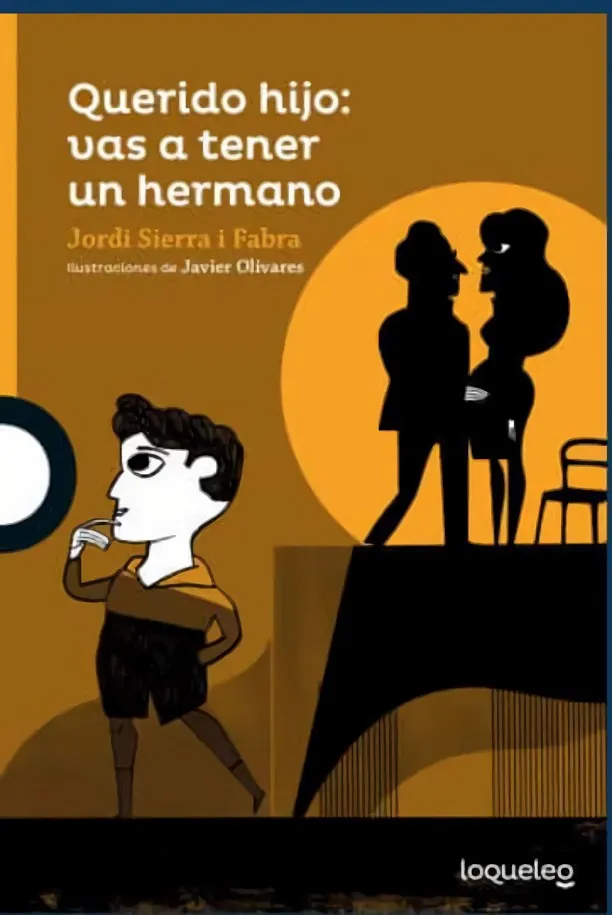 QUERIDO HIJO: VAS A TENER UN HERMANO