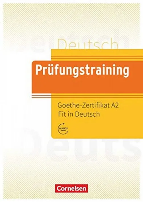 PRÜFUNGSTRAINING DAF GOETHE A2