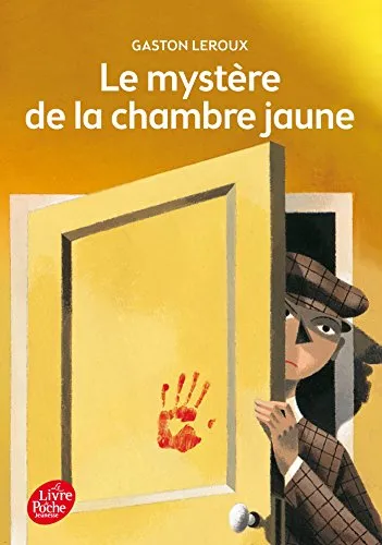 LE MYSTÈRE DE LA CHAMBRE JAUNE - TEXTE INTÉGRAL (LIVRE DE POCHE JEUNESSE)