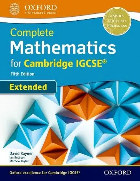 COMPLETE MATHEMATICS FOR CAMBRIDGE IGCSE STUDENT BOOK