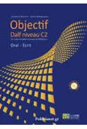 OBJECTIF DALF C2 ORAL ECRIT + CD