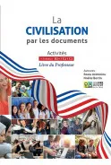 LA CIVILISATION PAR LES DOCUMENTS LIVRE DU PROF