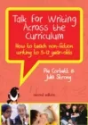 TALK FOR WRITING ACROSS THE CURRICULUM