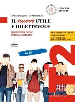 IL NUOVO UTILE E DILETTEVOLE A1/B1