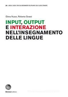 INPUT OUTPUT INTERAZ INSEGNAM LINGUE