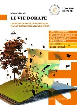 LE VIE DORATE