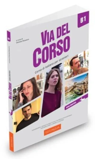 VIA DEL CORSO B1 GUIDA DIDATTICA
