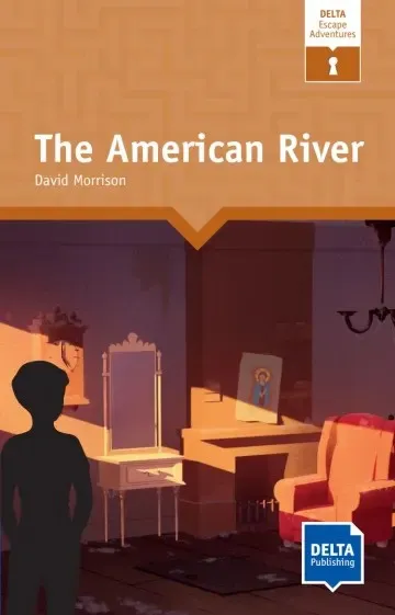 THE AMERICAN RIVER (DELTA ESCAPE ADVENTURES)