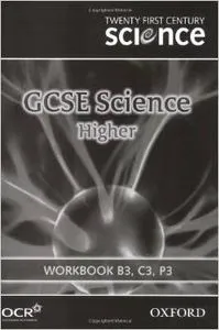 TWENTY FIRST CENTURY SCIENCE HIGHER WB.3