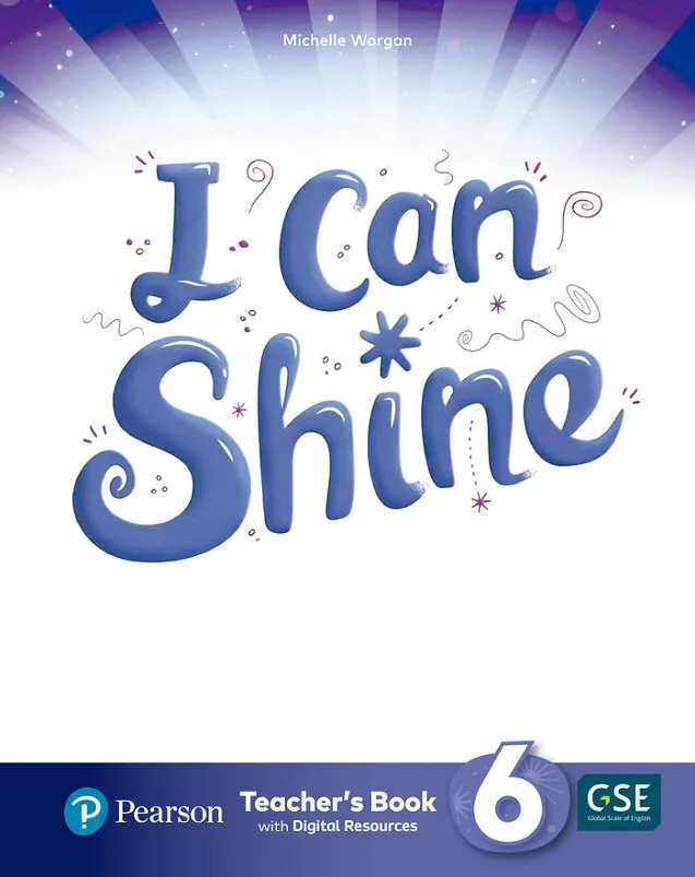 I CAN SHINE 6 TEACHER'S BOOK AND TEACHER'S DIGITAL RESOURCES ACCESS CODE*DIGITAL*