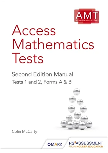 ACCESS MATHEMATICS TESTS (AMT) 2ED MANUAL