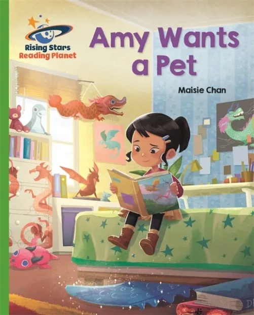 AMY WANTS A PET - GREEN: GALAXY-READING PLANET