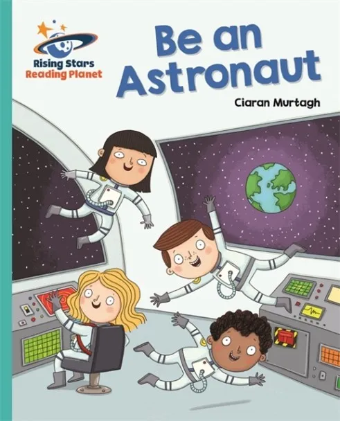 BE AN ASTRONAUT - TURQUOISE: GALAXY-READING PLANET
