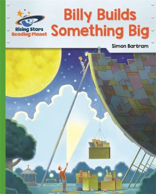 BILLY BUILDS SOMETHING BIG - GREEN: GALAXY-READING PLANET