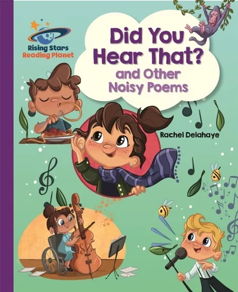DID YOU HEAR THAT? AND OTHER NOISY POEMS - PURPLE: GALAXY-READING PLANET
