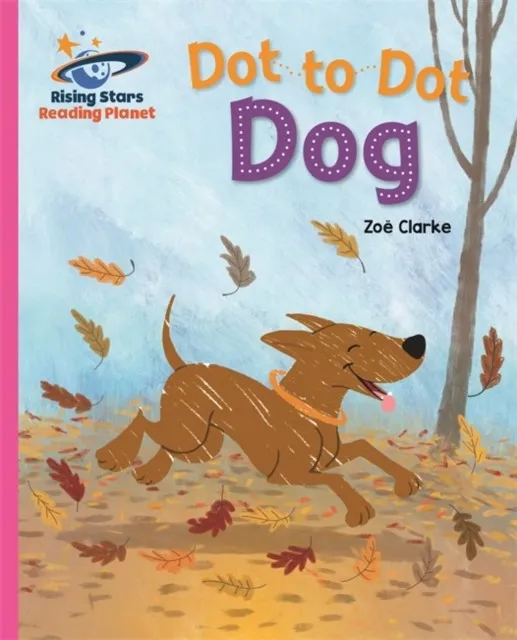 DOT TO DOT DOG - PINK B: GALAXY-READING PLANET