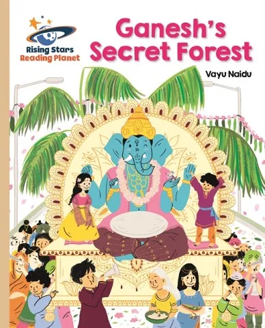 GANESH'S SECRET FOREST - GOLD: GALAXY-READING PLANET