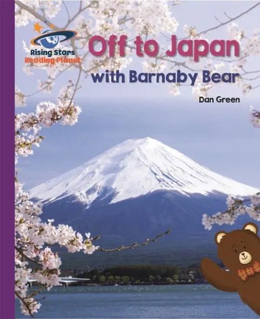 OFF TO JAPAN WITH BARNABY BEAR - PURPLE: GALAXY-READING PLANET