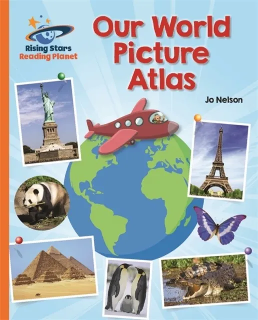 OUR WORLD PICTURE ATLAS - ORANGE: GALAXY-READING PLANET