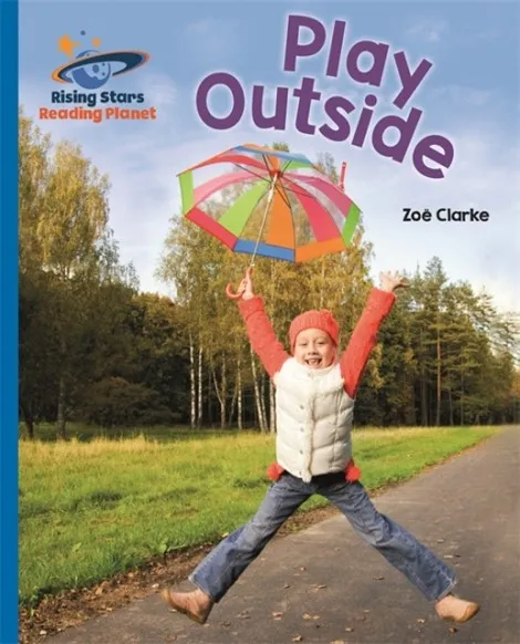 PLAY OUTSIDE - BLUE: GALAXY-READING PLANET