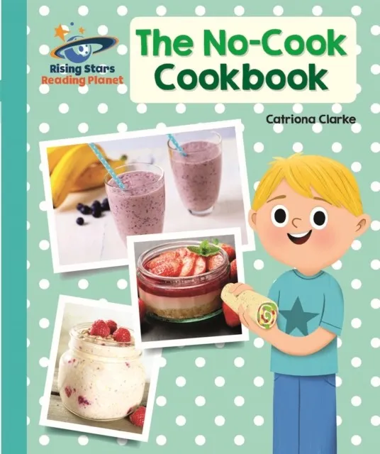 THE NO-COOK COOKBOOK - TURQUOISE: GALAXY-READING PLANET