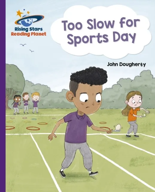 TOO SLOW FOR SPORTS DAY - PURPLE: GALAXY-READING PLANET