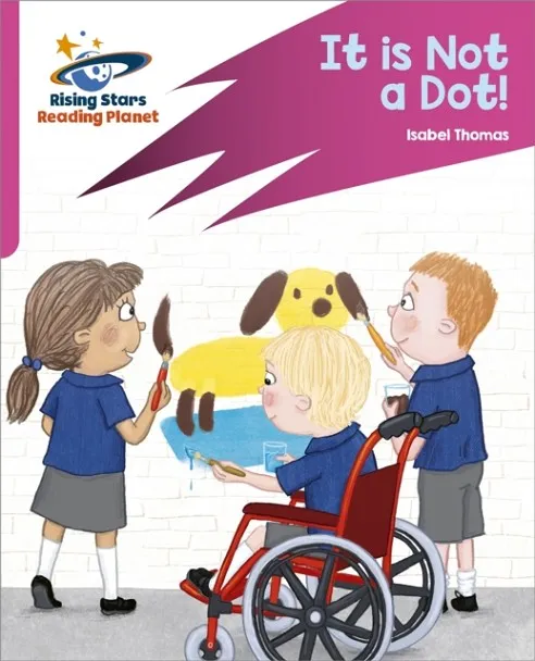 READING PLANET: ROCKET PHONICS – TARGET PRACTICE – IT IS NOT A DOT! – PINK A