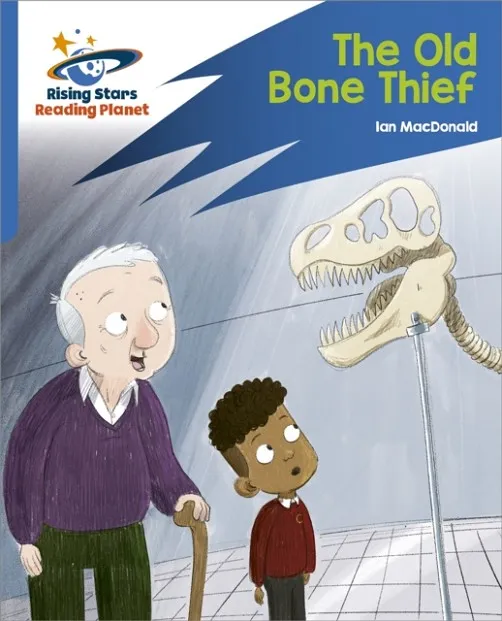 READING PLANET: ROCKET PHONICS – TARGET PRACTICE – OLD BONES – BLUE