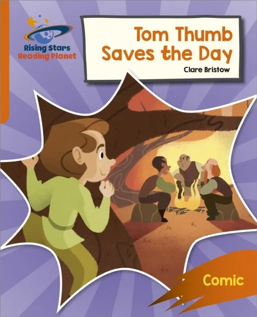 READING PLANET: ROCKET PHONICS – TARGET PRACTICE – TOM THUMB SAVES THE DAY – ORANGE