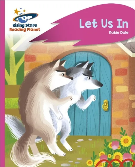 READING PLANET - LET US IN - PINK C: ROCKET PHONICS
