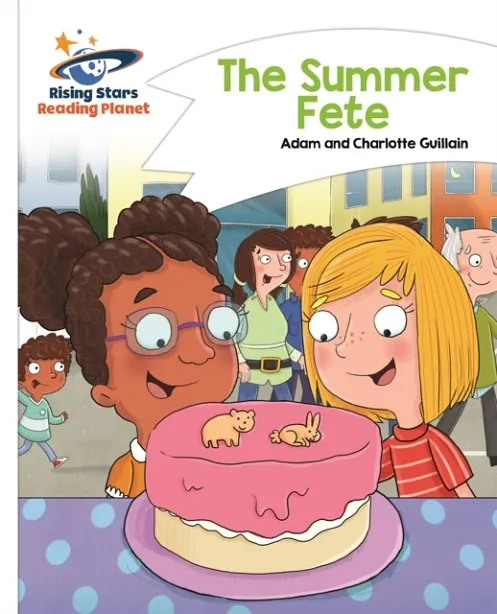 READING PLANET - THE SUMMER FETE - WHITE: COMET STREET KIDS