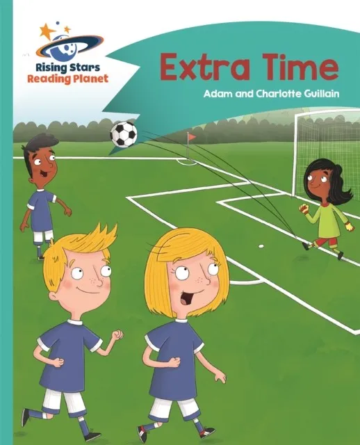 READING PLANET - EXTRA TIME - TURQUOISE: COMET STREET KIDS