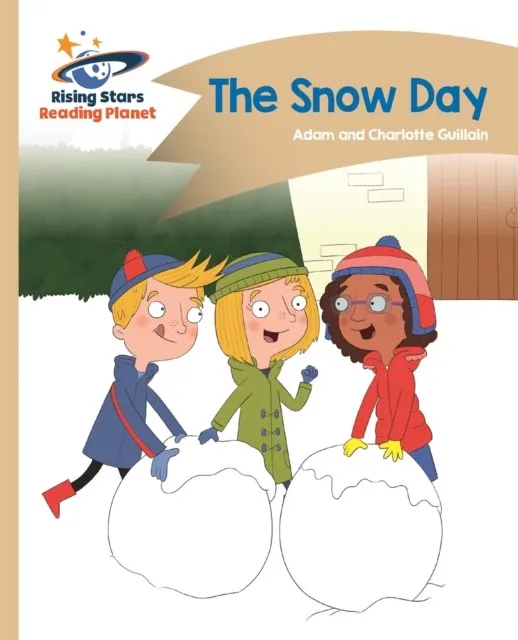READING PLANET - THE SNOW DAY - GOLD: COMET STREET KIDS