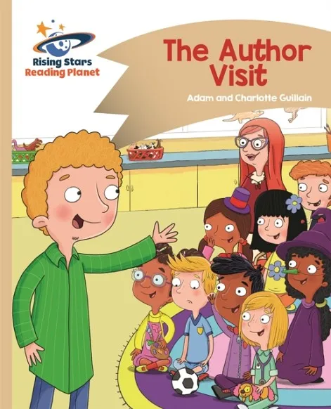 READING PLANET - THE AUTHOR VISIT - GOLD: COMET STREET KIDS