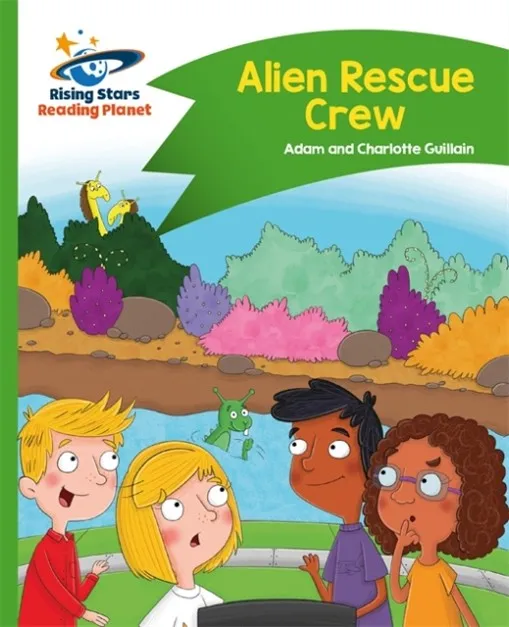 ALIEN RESCUE CREW - GREEN: COMET STREET KIDS