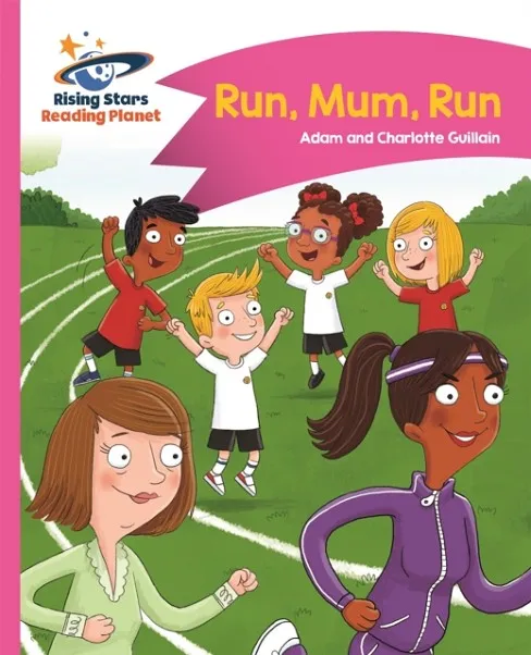 RUN, MUM, RUN! - PINK B: COMET STREET KIDS