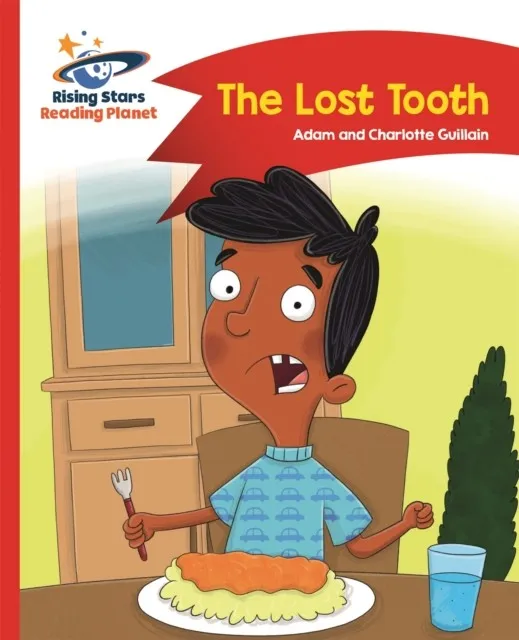 THE LOST TOOTH - RED B: COMET STREET KIDS