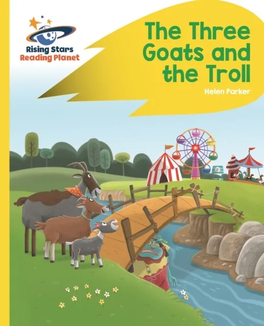 THE THREE GOATS AND THE TROLL - YELLOW: ROCKET PHONICS