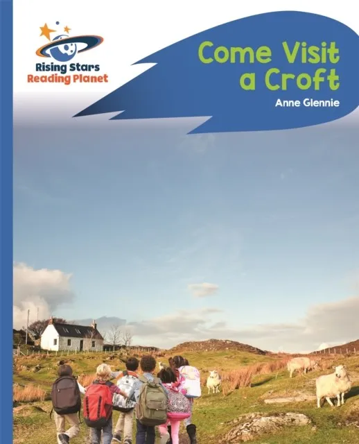 COME AND VISIT A CROFT - BLUE: ROCKET PHONICS