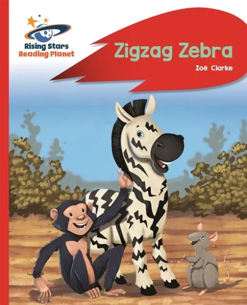 ZIGZAG ZEBRA - RED B: ROCKET PHONICS