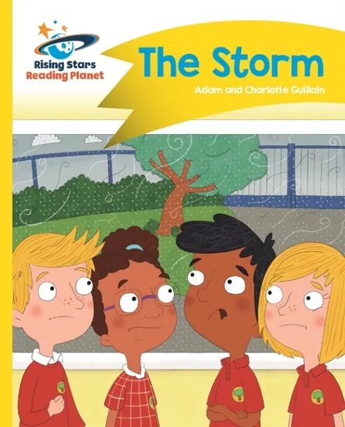 READING PLANET - THE STORM - YELLOW: COMET STREET KIDS