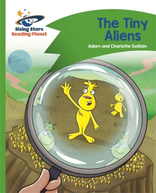 READING PLANET - THE TINY ALIENS - GREEN: COMET STREET KIDS