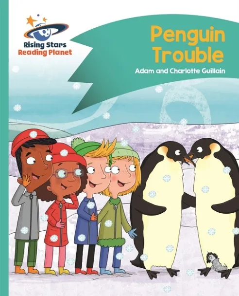 READING PLANET - PENGUIN TROUBLE - TURQUOISE: COMET STREET KIDS