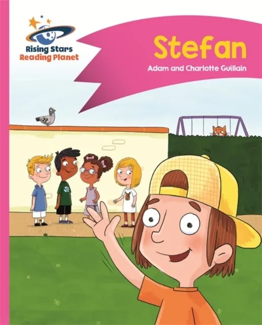 READING PLANET - STEFAN - PINK B: COMET STREET KIDS